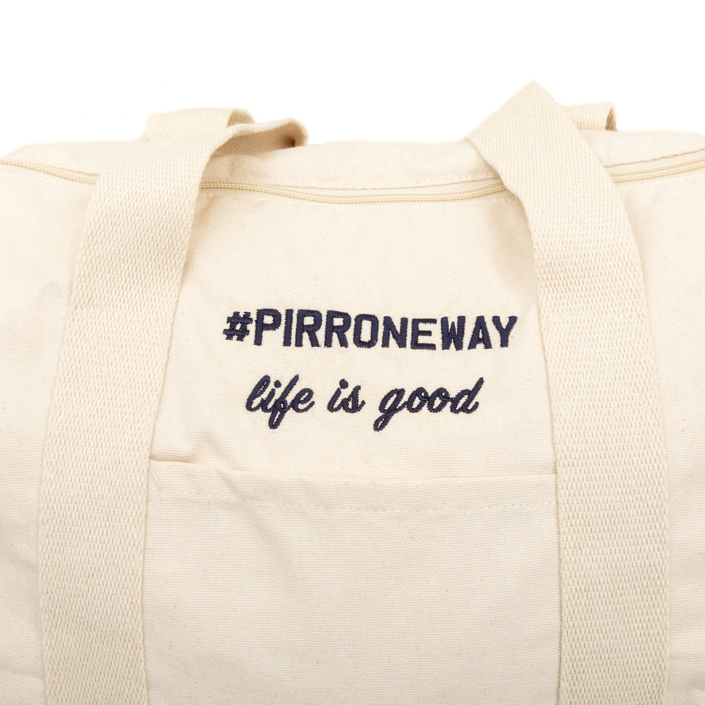 #PIRRONEWAY KEEPALL BAG – LIFE IS GOOD