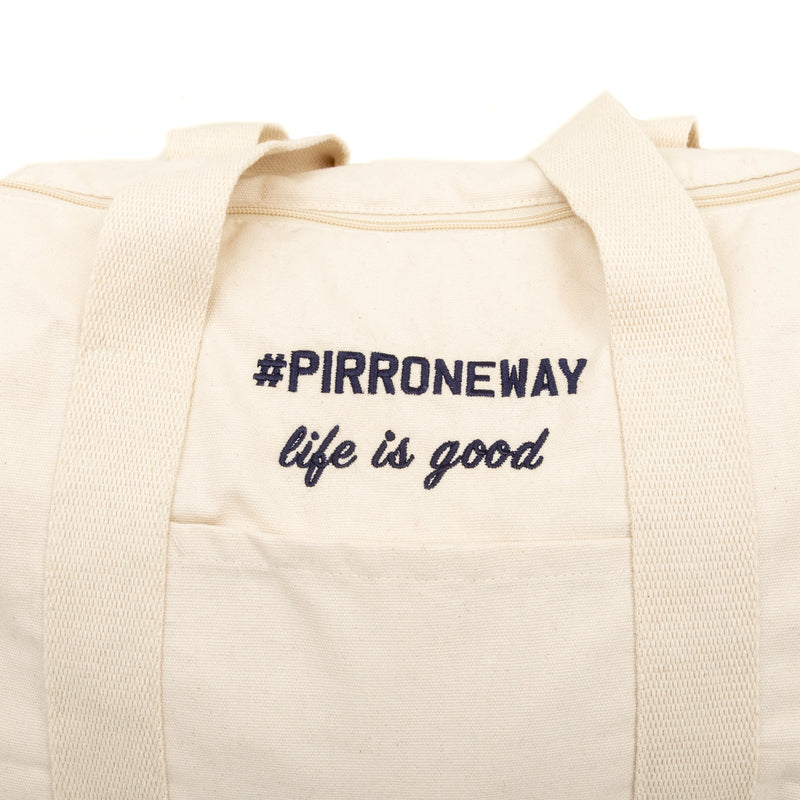 Keepall Bag #PIRRONEWAY - LIFE IS GOOD